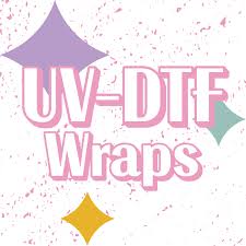 UV DTF Wraps